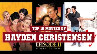 Hayden Christensen Top 10 Movies of Hayden Christensen| Best 10 Movies of Hayden Christensen