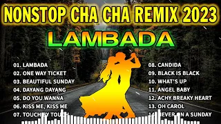 Nonstop Cha Cha Disco Remix 2023Bagong Nonstop Cha Cha Remix 2023  Lambada Cha cha remi