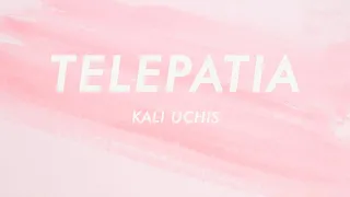 Kali Uchis - telepatía (Letra / Lyrics)