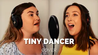 TINY DANCER (Cover - Duet Version) Elton John | Jennifer Glatzhofer & Carla Travers