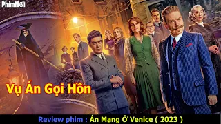 [Review Phim] Án Mạng Ở Venice - A Haunting in Venice | Gọi Hồn Với Đệ Nhất Thám Tử Và Cái Kết