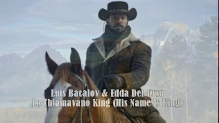 Luis Bacalov & Edda Del Orso - His Name Is King