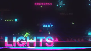 Lights - Gameplay by Me (Geometry Dash)