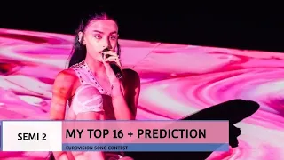 Eurovision 2023 | Semi Final 2: My Top 16 + Prediction