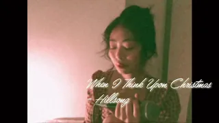 When I Think Upon Christmas - Hillsong (Cover)