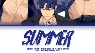 PLAVE Yejun (플레이브 예준) - Summer (Paul Blanco ft. BE'O cover) Lyrics/가사