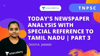 Today's Newspaper Analysis with special reference to Tamil Nadu | PART 3| Dhivya Janani