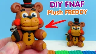 ФНАФ - КАК СЛЕПИТЬ ФРЕДДИ ИЗ ПЛАСТИЛИНА | DIY Five Nights at Freddy's Plush Freddy