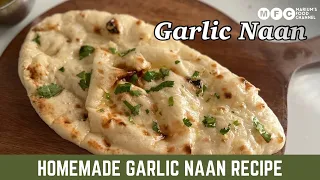 Garlic Naan recipe without Tandoor / incredible soft ,Fluffy Naan by @mariumsfoodchannel
