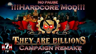 [534] They Are Billions ➤ Хардкорный Ремейк Кампании !Без пауз