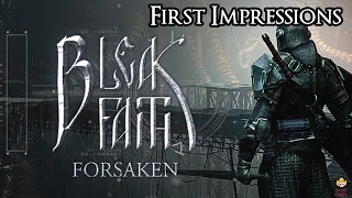 Bleak Faith: Forsaken - First Impressions