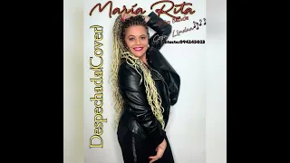 María Rita 🎶🎶Despechada 🎶🎶Cover