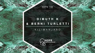 Dimuth K & Berni Turletti - Kilimanjaro