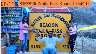 Dangerous Roads to Zojila Pass | Ladakh Road Trip 2022