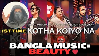 Kotha Koiyo Na | Reaction | Coke Studio Bangla Season 2