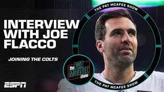 Joe Flacco talks joining the Colts, teaming up with Anthony Richardson & more | The Pat McAfee Show