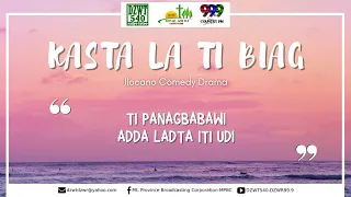 KASTA LA TI BIAG - June 11, 2022