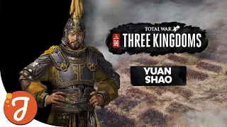 Who Is Yuan Shao? | Total War: THREE KINGDOMS