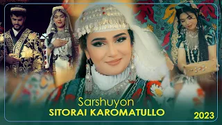 Ситораи Кароматулло - Саршуён / Sitorai Karomatullo - Sarshuyon (Видеоклип 2023)