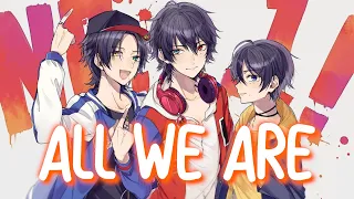 「Nightcore」 All We Are - Richello ♡ (Lyrics)