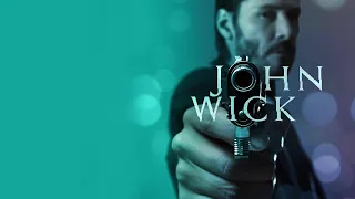 John Wick - Watch Me Now