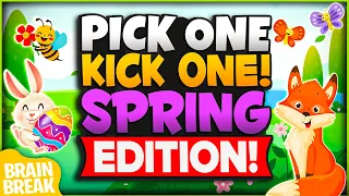 Spring - Pick One, Kick One | Spring Brain Break | Spring Games For Kids | Just Dance | GoNoodle