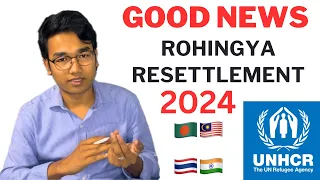 How To Resettle In Third Country | Rohingya resettlement in 2024