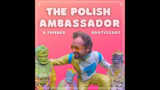 Bootyscoot - The Polish Ambassador feat. Ananda Vaughan, Jesse Klein & Robin Jackson