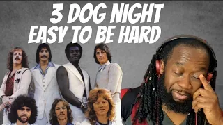 THREE DOG NIGHT Easy to be hard (music reaction)The vocals are out of this world! First time hearing