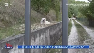 Rieti, il mistero della pensionata scomparsa - La Vita in diretta 07/09/2022