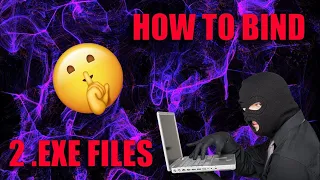 How To Bind 2 .exe Files Together! (Celesty Binder)