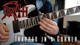 Death - "Trapped in a corner" guitar cover, chuck Schuldiner solo