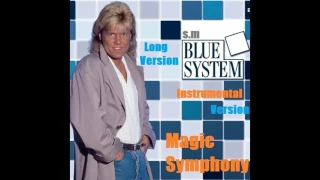 Blue System-Magic Symphony Long Version