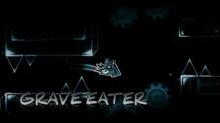 corpse eater Remake!? | Grave eater | Preview 1 | Geometry Dash