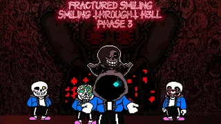 FRaCtUrEd SM!LING (phase 3) (Alternate Bad Times All Around) - SM!LING THR0UGH H3LL [+MIDI]