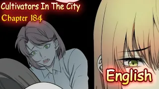 Cultivators In The City Chapter 184 English Sub