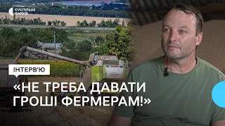 Фермер з Харківщини — про майбутній врожай, закупівельні ціни та землеробство у зоні бойових дій