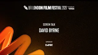 DAVID BYRNE Screen Talk - Accessible version | BFI London Film Festival 2020