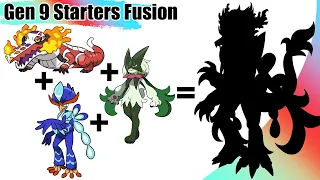 All Gen 9 Starters Pokémon final evolution fusion | Max S