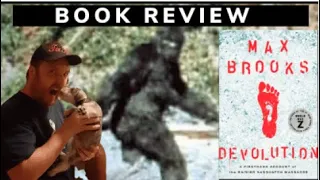 DEVOLUTION MAX BROOKS (BOOK REVIEW) I THE LASSER CAST