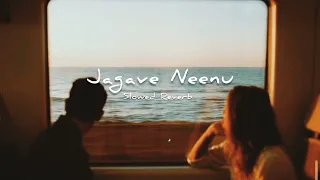 Jagave Neenu ( Slowed+Reverb ) love 360 | Soul Vibez