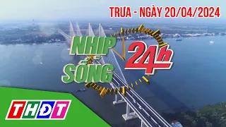 Nhịp sống 24h - Trưa, 20/4/2024 | Hôm nay, nhiều nơi nắng nóng gay gắt, nhiệt độ gần 40 độ C | THDT