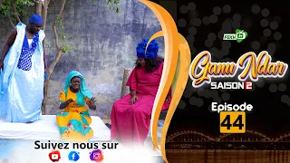 GANU NDAR SAISON 2 NIANKOU AK MANOUMBÉ EPISODE 44