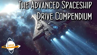 Advanced Spaceship Drive Compendium