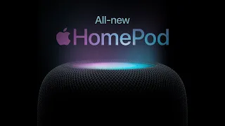 Apple Introducing the all-new HomePod