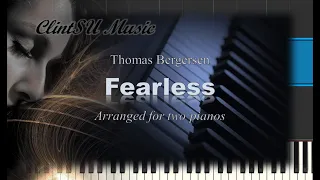 Fearless (by Thomas Bergersen) [for two pianos]