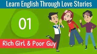 A Rich Girl and Poor Guy Episode 1 | Learn English Through Love Stories | English Express