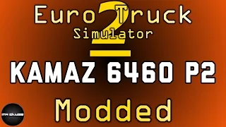 Euro Truck Simulator 2 Mod Review: Kamaz 6460 Part 2