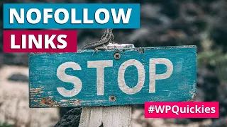 How To Add Nofollow Links In WordPress - WPQuickies