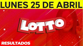 Resultados del Lotto del Lunes 25 de Abril del 2022